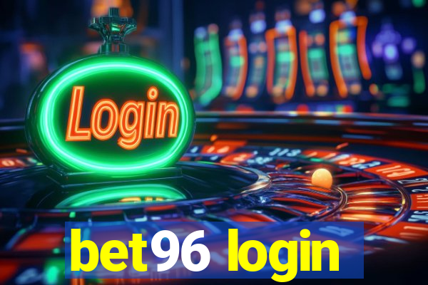 bet96 login